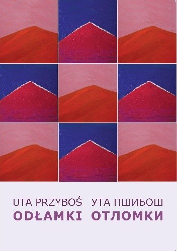 Odłamki / ОТЛОМКИ - Uta Przyboś