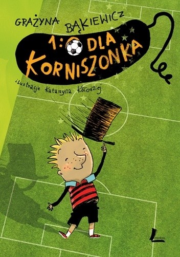1:0 dla Korniszonka - Grażyna Bąkiewicz