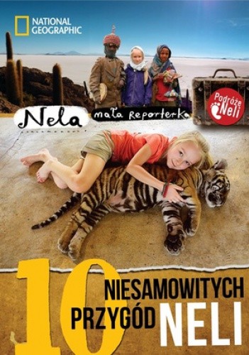 10 niesamowitych przygód Neli - Nela