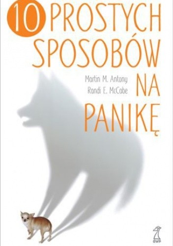 10 prostych sposobów na panikę - Randi E. McCabe