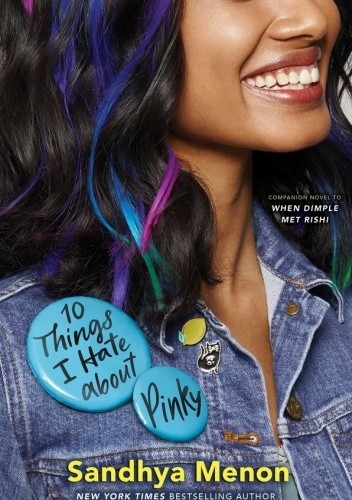10 Things I Hate About Pinky - Sandhya Menon