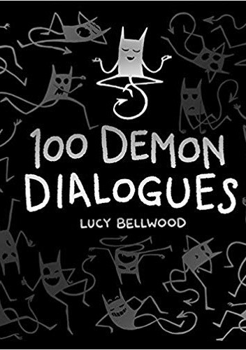 100 Demon Dialogues - Lucy Bellwood