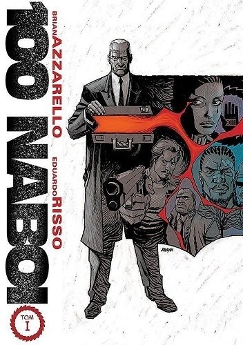 100 Naboi - Tom 1 - Brian Azzarello