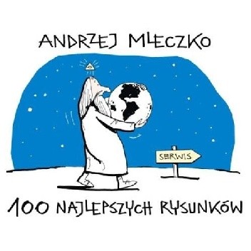 100 najlepszych rysunków - Andrzej Mleczko
