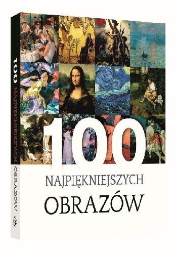 100 Najpiękniejszych obrazów - Justyna Łabądź