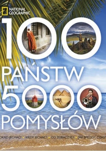 100 państw, 5000 pomysłów - praca zbiorowa