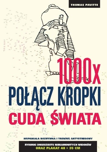 1000x połącz kropki. Cuda świata - Thomas Pavitte