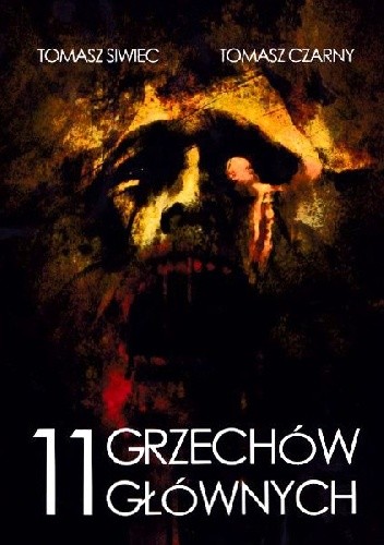 11 Grzechów Głównych - Tomasz Czarny
