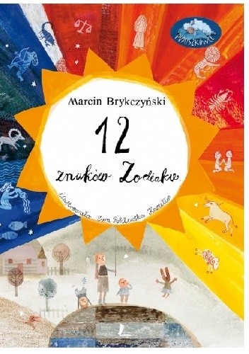 12 znaków Zodiaku - Marcin Brykczyński