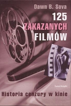 125 zakazanych filmów - Dawn B. Sova