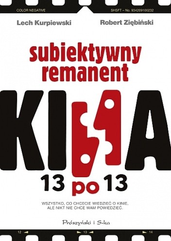 13 po 13. Subiektywny remanent kina - Robert Ziębiński
