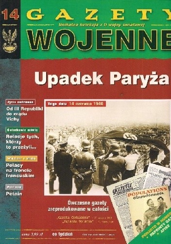 14. Upadek Paryża - Redakcja - Gazety Wojenne