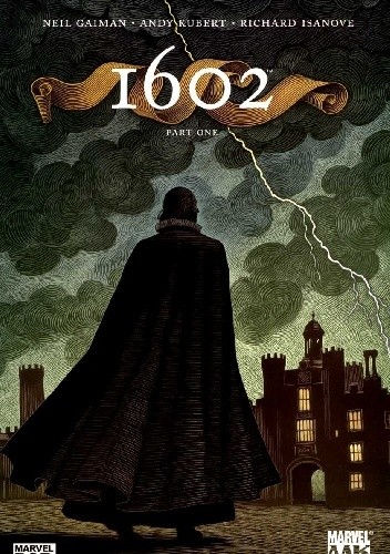 1602 #1 - Neil Gaiman