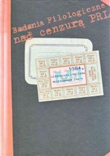 1984. LITERATURA I KULTURA SCHYŁKOWEGO PRL-U - Kamila Budrowska