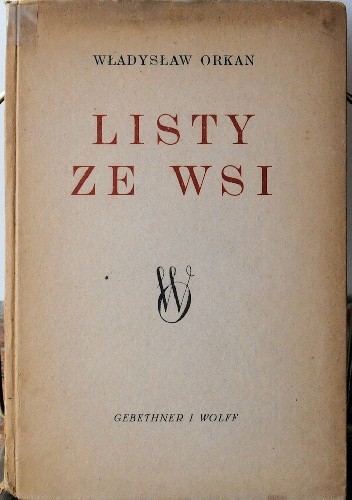 2. Listy ze wsi i inne pisma społeczne - Władysław Orkan