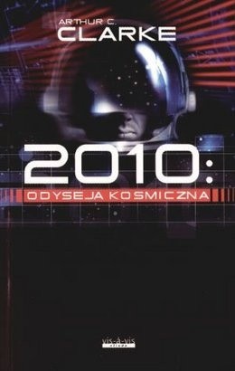 2010: odyseja kosmiczna - Arthur C. Clarke