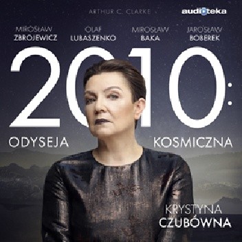 2010: Odyseja kosmiczna (superprodukcja) - Arthur C. Clarke