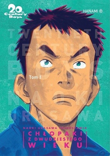 20th Century Boys: Chłopaki z dwudziestego wieku #1 - Naoki Urasawa