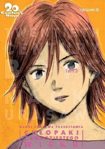 20th Century Boys: Chłopaki z dwudziestego wieku #3 - Naoki Urasawa