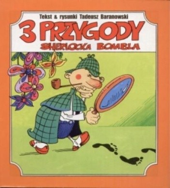 3 przygody Sherlocka Bombla - Tadeusz Baranowski