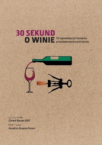 30 sekund o winie - Gerard Basset