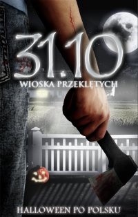 31.10 Wioska przeklętych, Halloween po polsku II - Daniel Koziarski