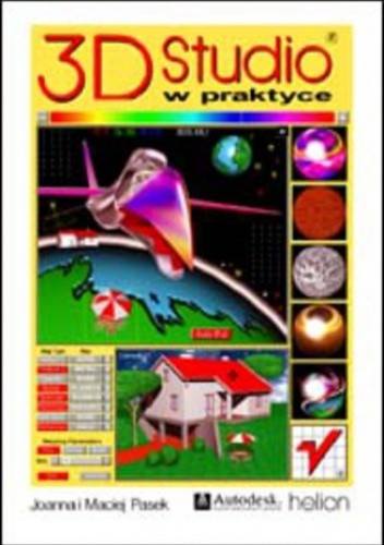 3D Studio w praktyce - Joanna Pasek