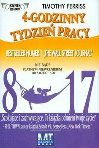 4-godzinny tydzień pracy - Timothy Ferriss