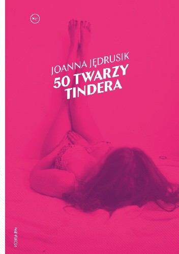 50 twarzy Tindera - Joanna Jędrusik