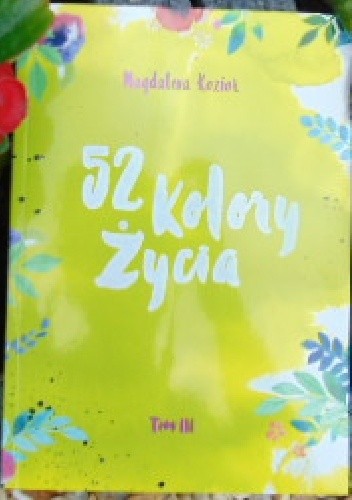 52 Kolory Życia t.3 - Magdalena Kozioł