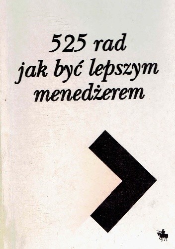 525 rad jak być lepszym menedżerem - Ron Coleman