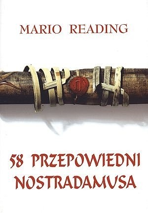 58 Przepowiedni Nostradamusa - Mario Reading
