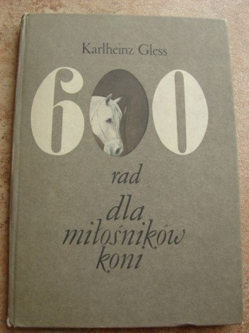 600 rad dla miłośników koni - Karlheinz Gless