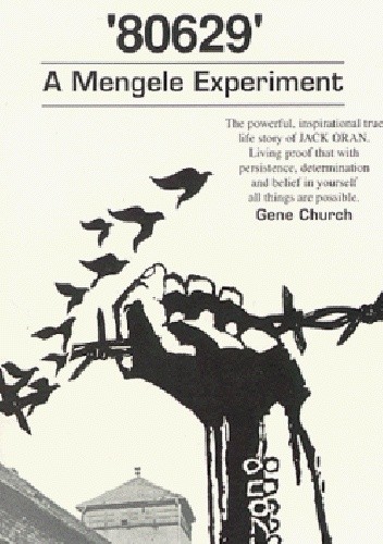 80629 a Mengele Experiment - Gene Church