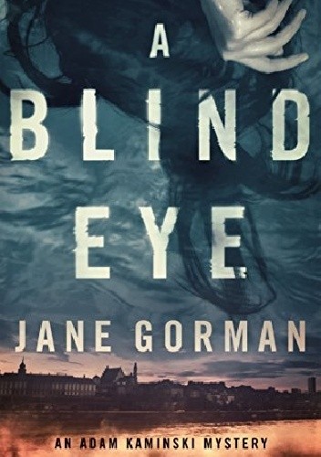 A Blind Eye - Jane Gorman