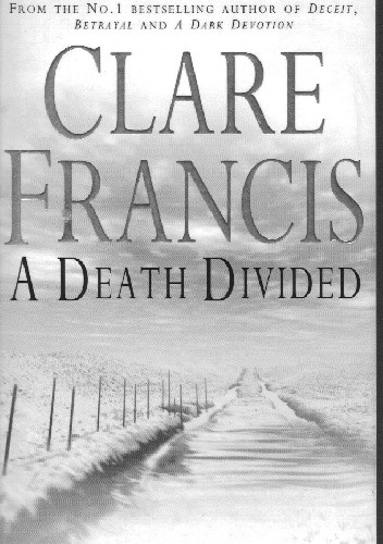 A Death Divided - Francis Clare