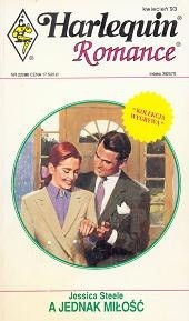 A jednak miłość - Jessica Steele