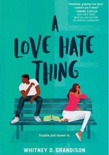 A Love Hate Thing - Whitney D. Grandison