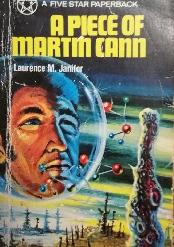 A Piece Of Matin Cann - Laurence M. Janifer