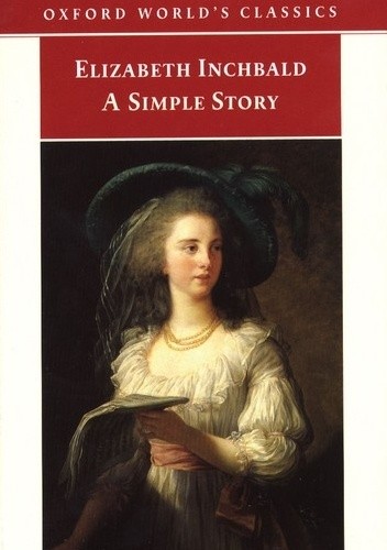 A Simple Story - Elizabeth Inchbald