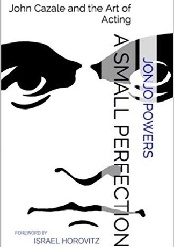 A Small Perfection: John Cazale and the Art of Acting - Jonjo Powers