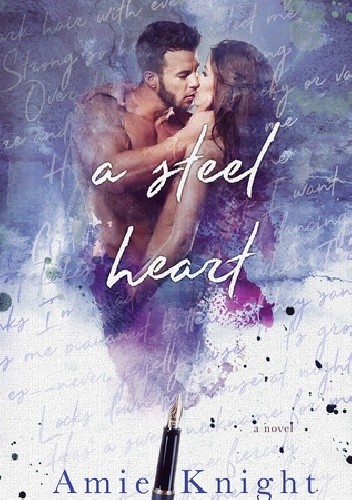 A Steel Heart - Amie Knight