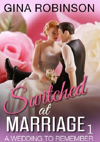 A Wedding to Remember - Gina Robinson