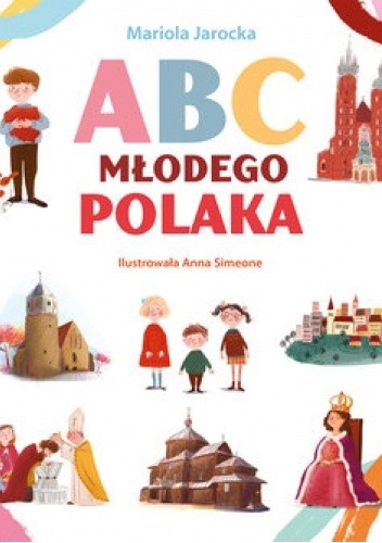 ABC młodego Polaka - Mariola Jarocka