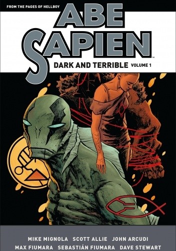 Abe Sapien: Dark and Terrible Volume 1 - John Arcudi