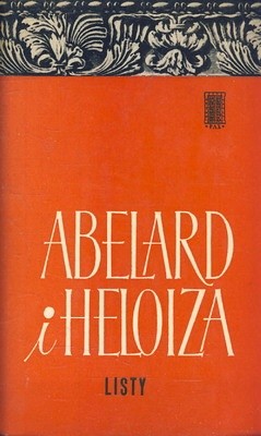Abelard i Heloiza. Listy - Piotr Abelard