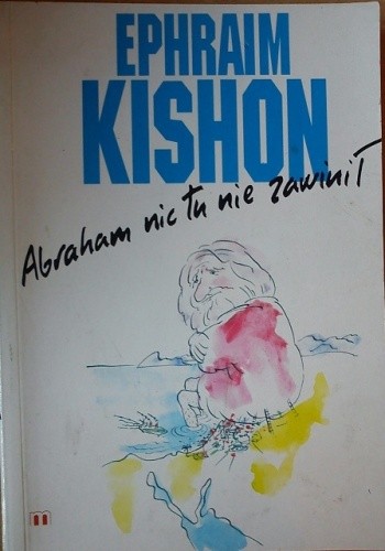 Abraham nic tu nie zawinił - Ephraim Kishon