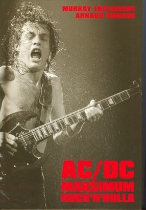 AC/DC - Maksimum Rock'N'Rolla - Murray Engelhart