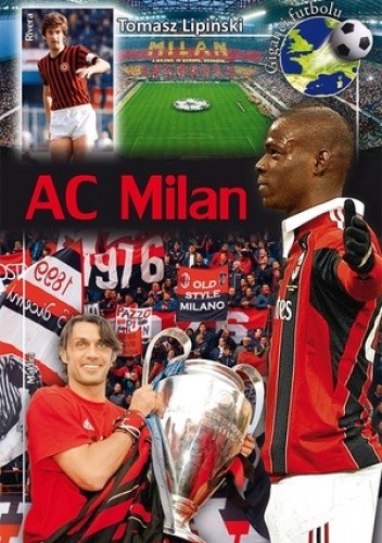 AC Milan - Tomasz Lipiński