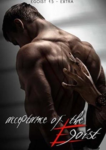 Acceptance of the Egoist - book #1.5 - Nero Seal